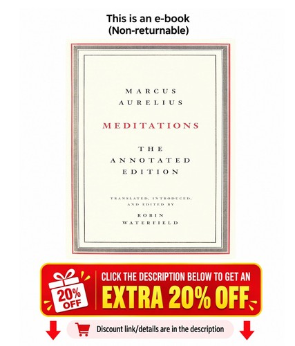 Meditations the annotated - meditations:,