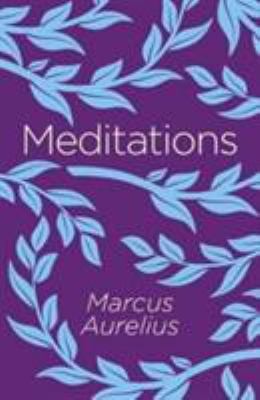 Meditations marcus aurelius - marcus,